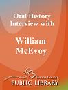 Oral History Interview With: William McEvoy
